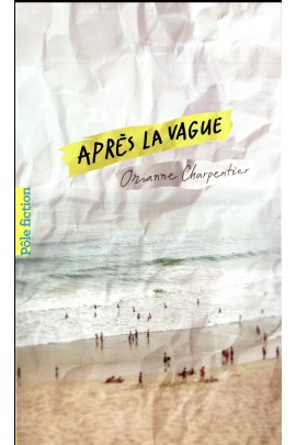 APRES LA VAGUE