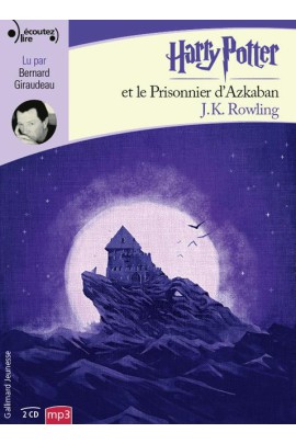 III - HARRY POTTER ET LE PRISONNIER D'AZKABAN - AUDIO