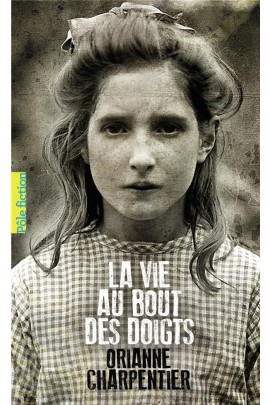 LA VIE AU BOUT DES DOIGTS