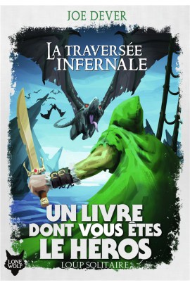 LA TRAVERSEE INFERNALE