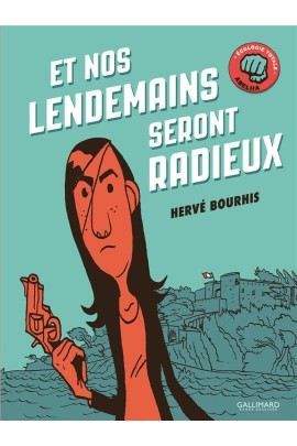 ET NOS LENDEMAINS SERONT RADIEUX