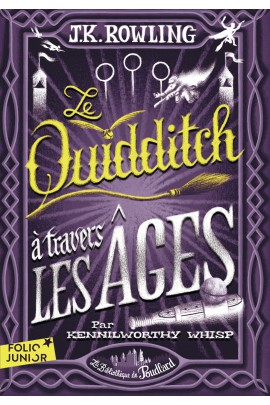 LE QUIDDITCH A TRAVERS LES AGES