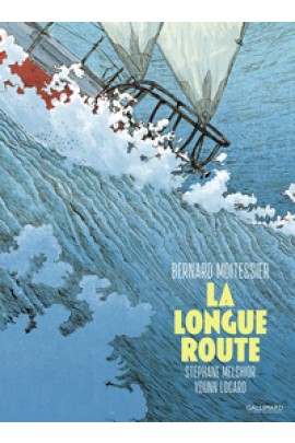 LA LONGUE ROUTE