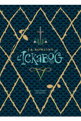 L'ICKABOG, EDITION LUXE