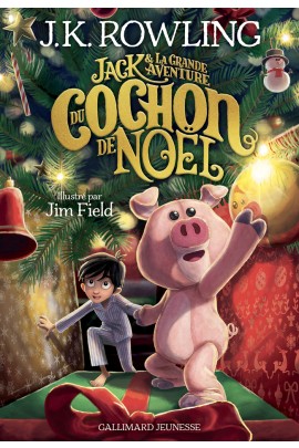 JACK ET LA GRANDE AVENTURE DU COCHON DE NOEL
