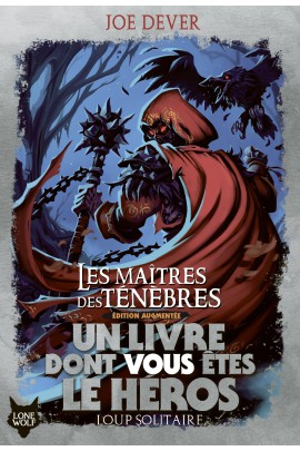 LES MAITRES DES TENEBRES - EDITION AUGMENTEE