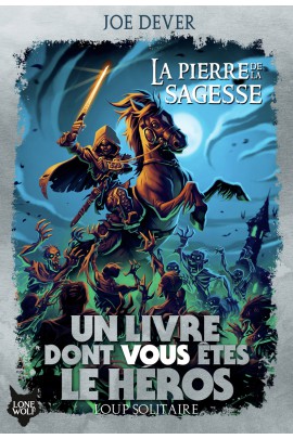 LA PIERRE DE LA SAGESSE - LIVRE DONT VOUS ETES LE HEROS