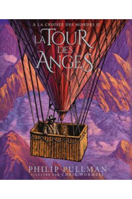LA TOUR DES ANGES - EDITION ILLUSTREE