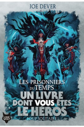 LES PRISONNIERS DU TEMPS