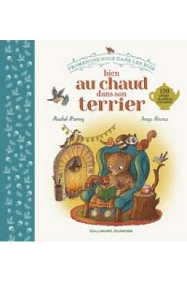 NOUS DANS LES BOIS - BIEN AU CHAUD DANS SON TERRIER - 100 OBJETS DOUILLETS A TROUVER