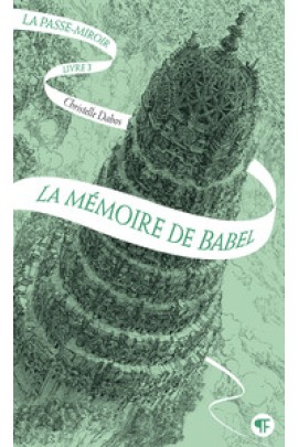 LA MEMOIRE DE BABEL