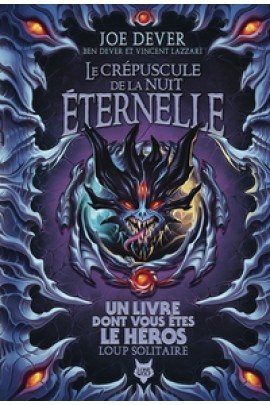 LE CREPUSCULE DE LA NUIT ETERNELLE - EDITION COLLECTOR