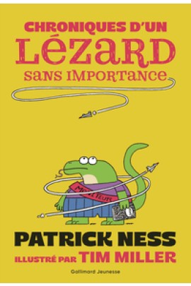 CHRONIQUES D'UN LEZARD SANS IMPORTANCE