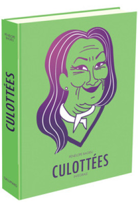 INTEGRALE - DES FEMMES QUI NE FONT QUE CE QU'ELLES VEULENT