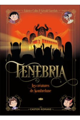 LES CREATURES DE SOMBRELUNE