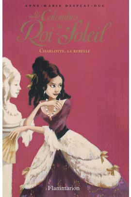 CHARLOTTE, LA REBELLE