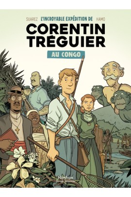 L'INCROYABLE EXPEDITION DE CORENTIN TREGUIER AU CONGO