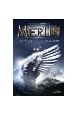 MERLIN T5 - LES AILES DE L'ENCHANTEUR