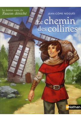 LE CHEMIN DES COLLINES