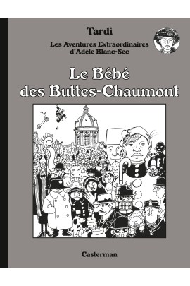LE BEBE DES BUTTES-CHAUMONT - EDITION LUXE