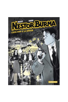 NESTOR BURMA CASSE PIPE A LA NATION (NE2015)