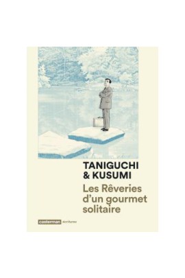 LES REVERIES D'UN GOURMET SOLITAIRE