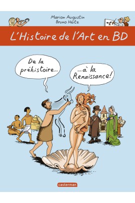 DE LA PREHISTOIRE... A LA RENAISSANCE !