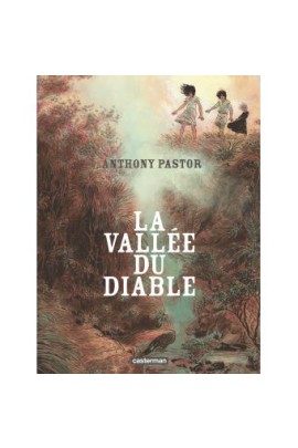 LA VALLEE DU DIABLE