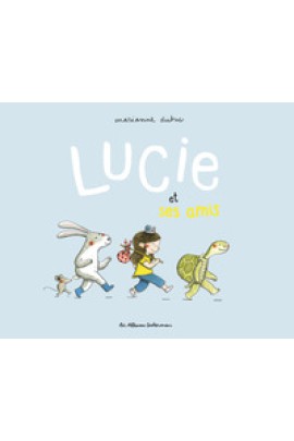LUCIE ET SES AMIS