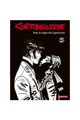 CORTO MALTESE EDITION NOIR ET BLANC T2 SOUS LE SIGNE DU CAPRICORNE