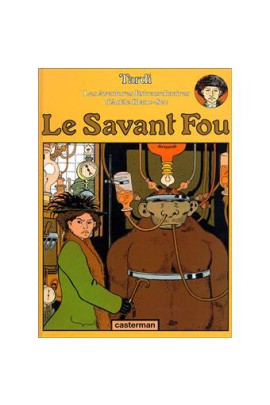LE SAVANT FOU