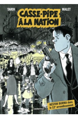 CASSE-PIPE A LA NATION (NOUVELLE EDITION PETIT FORMAT)