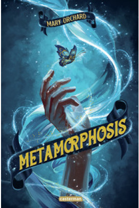 METAMORPHOSIS