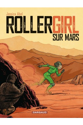ROLLERGIRL SUR MARS