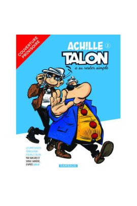 LES IMPETUEUSES TRIBULATIONS D'ACHILLE TALON T2