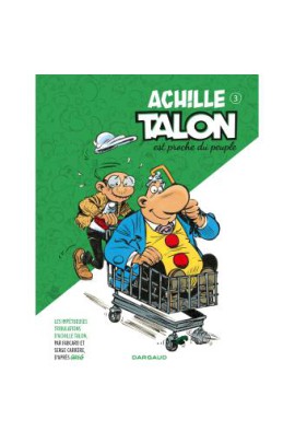 LES IMPETUEUSES TRIBULATIONS D'ACHILLE TALON T3