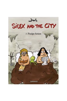 SILEX AND THE CITY T7