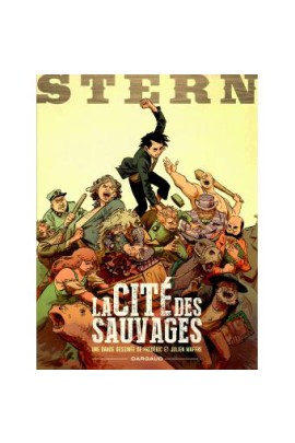 LA CITE DES SAUVAGES