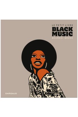 LE PETIT LIVRE DE BLACK MUSIC