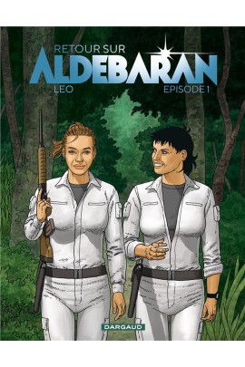 RETOUR SUR ALDEBARAN T01