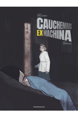 CAUCHEMARS EX MACHINA