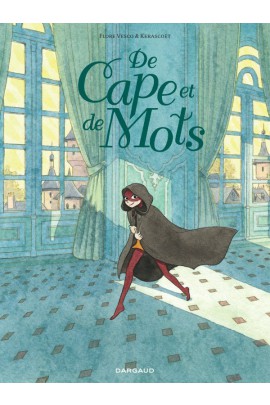 DE CAPE ET DE MOTS