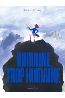 HUMAINE, TROP HUMAINE