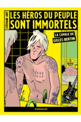 LA CAVALE DE GILLES BERTIN