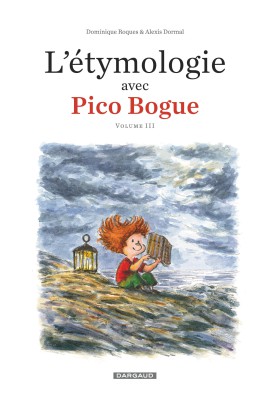 L'ETYMOLOGIE AVEC PICO BOGUE T03