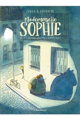 MADEMOISELLE SOPHIE OU LA FABLE DU LION ET DE L'HIPPOPOTAME