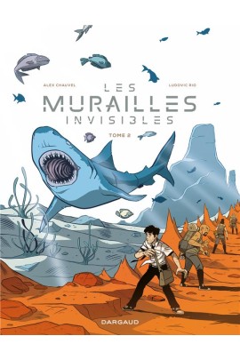 LES MURAILLES INVISIBLES T02