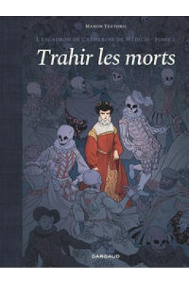 TRAHIR LES MORTS