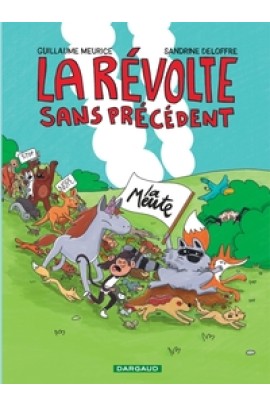 LA REVOLTE SANS PRECEDENT T01