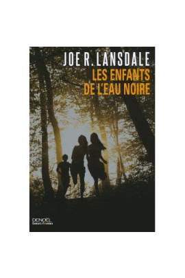 LES ENFANTS DE L'EAU NOIRE